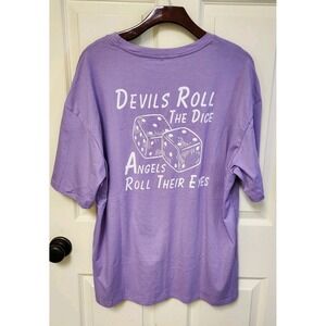 Women Purple Devils Roll The Dice And Anggels Rolls Their Eyes Tee NWOT SIZE XL